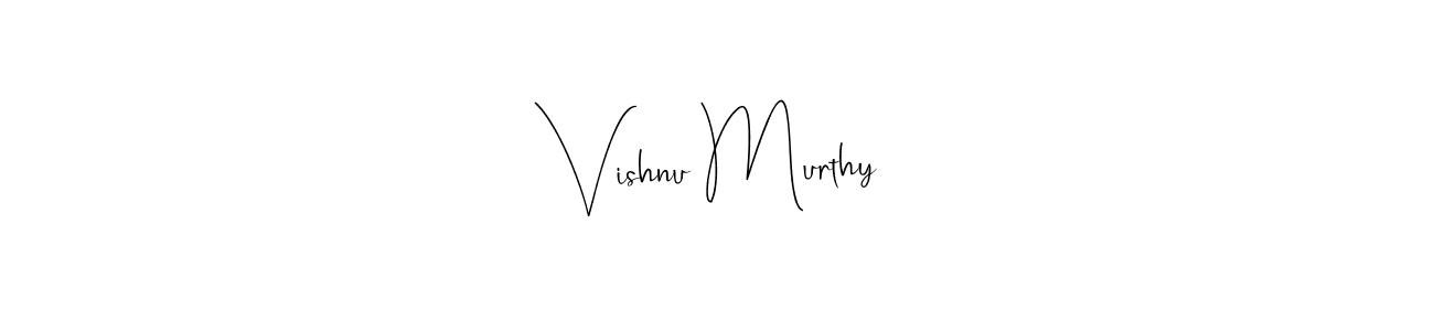 Vishnu Murthy stylish signature style. Best Handwritten Sign (Andilay-7BmLP) for my name. Handwritten Signature Collection Ideas for my name Vishnu Murthy. Vishnu Murthy signature style 4 images and pictures png