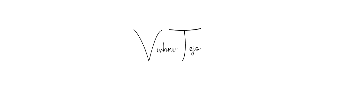 Design your own signature with our free online signature maker. With this signature software, you can create a handwritten (Andilay-7BmLP) signature for name Vishnu Teja. Vishnu Teja signature style 4 images and pictures png