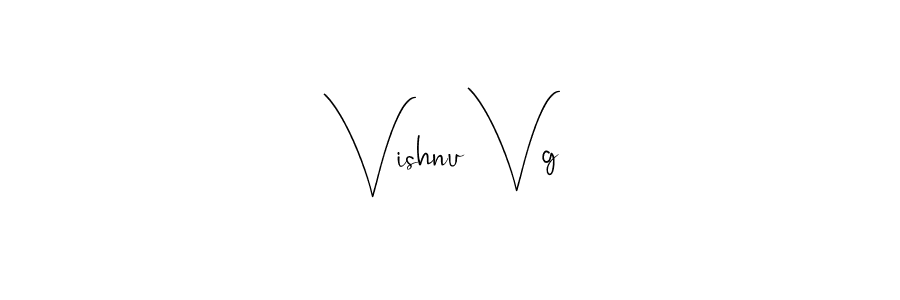 Vishnu Vg stylish signature style. Best Handwritten Sign (Andilay-7BmLP) for my name. Handwritten Signature Collection Ideas for my name Vishnu Vg. Vishnu Vg signature style 4 images and pictures png