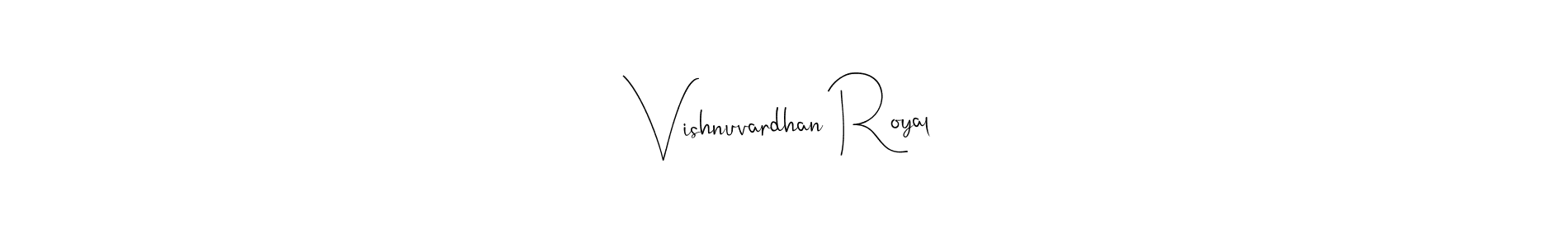 It looks lik you need a new signature style for name Vishnuvardhan Royal. Design unique handwritten (Andilay-7BmLP) signature with our free signature maker in just a few clicks. Vishnuvardhan Royal signature style 4 images and pictures png