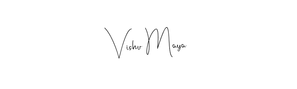 Vishu Maya stylish signature style. Best Handwritten Sign (Andilay-7BmLP) for my name. Handwritten Signature Collection Ideas for my name Vishu Maya. Vishu Maya signature style 4 images and pictures png