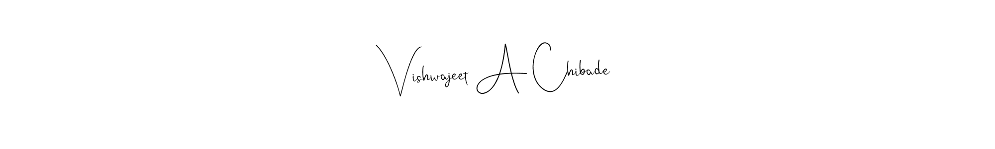 Make a beautiful signature design for name Vishwajeet A Chibade. With this signature (Andilay-7BmLP) style, you can create a handwritten signature for free. Vishwajeet A Chibade signature style 4 images and pictures png
