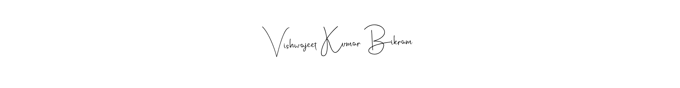 How to make Vishwajeet Kumar Bikram signature? Andilay-7BmLP is a professional autograph style. Create handwritten signature for Vishwajeet Kumar Bikram name. Vishwajeet Kumar Bikram signature style 4 images and pictures png