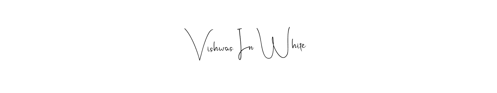 How to Draw Vishwas In White signature style? Andilay-7BmLP is a latest design signature styles for name Vishwas In White. Vishwas In White signature style 4 images and pictures png