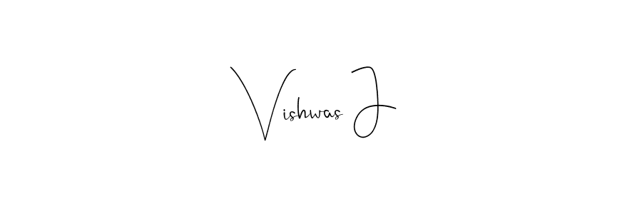 Create a beautiful signature design for name Vishwas J. With this signature (Andilay-7BmLP) fonts, you can make a handwritten signature for free. Vishwas J signature style 4 images and pictures png
