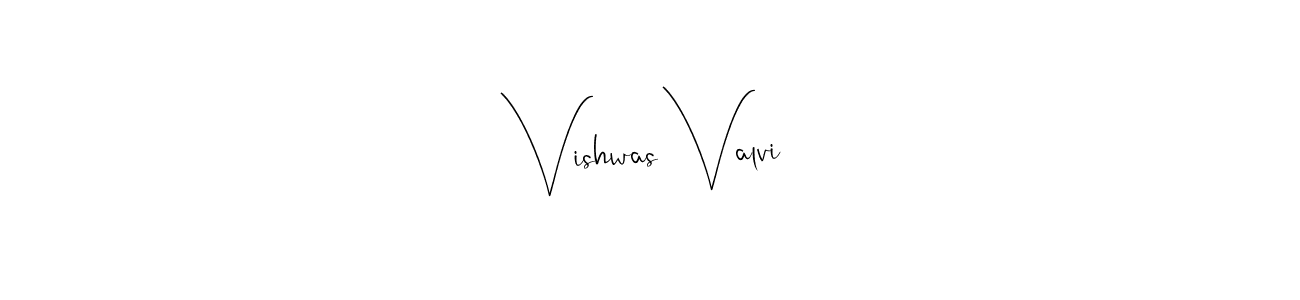 It looks lik you need a new signature style for name Vishwas Valvi. Design unique handwritten (Andilay-7BmLP) signature with our free signature maker in just a few clicks. Vishwas Valvi signature style 4 images and pictures png