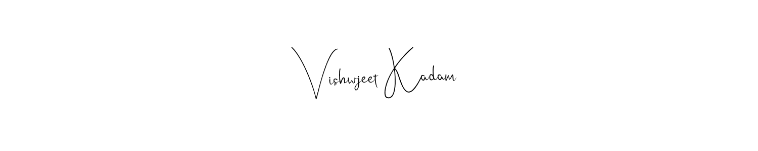 Also we have Vishwjeet Kadam name is the best signature style. Create professional handwritten signature collection using Andilay-7BmLP autograph style. Vishwjeet Kadam signature style 4 images and pictures png