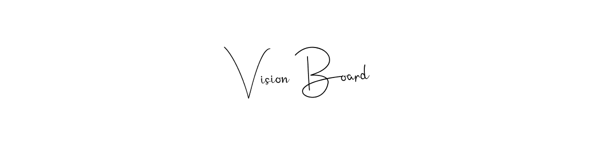 Once you've used our free online signature maker to create your best signature Andilay-7BmLP style, it's time to enjoy all of the benefits that Vision Board name signing documents. Vision Board signature style 4 images and pictures png