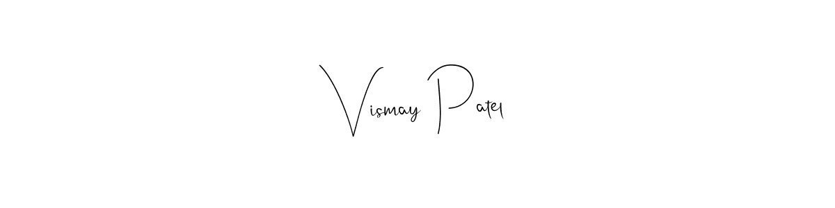 Best and Professional Signature Style for Vismay Patel. Andilay-7BmLP Best Signature Style Collection. Vismay Patel signature style 4 images and pictures png
