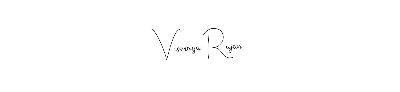 How to make Vismaya Rajan name signature. Use Andilay-7BmLP style for creating short signs online. This is the latest handwritten sign. Vismaya Rajan signature style 4 images and pictures png