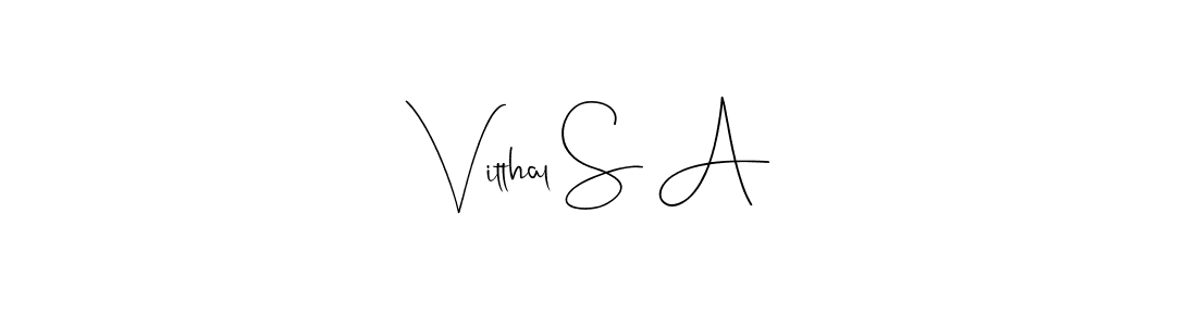 It looks lik you need a new signature style for name Vitthal S A. Design unique handwritten (Andilay-7BmLP) signature with our free signature maker in just a few clicks. Vitthal S A signature style 4 images and pictures png
