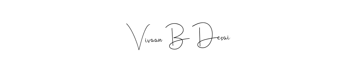 Here are the top 10 professional signature styles for the name Vivaan B Desai. These are the best autograph styles you can use for your name. Vivaan B Desai signature style 4 images and pictures png