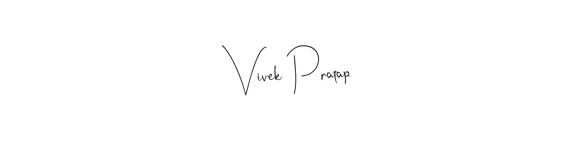 Also we have Vivek Pratap name is the best signature style. Create professional handwritten signature collection using Andilay-7BmLP autograph style. Vivek Pratap signature style 4 images and pictures png