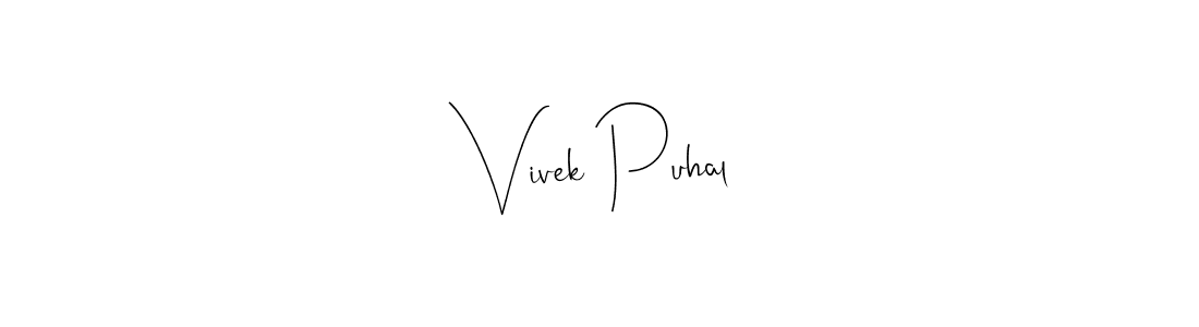 This is the best signature style for the Vivek Puhal name. Also you like these signature font (Andilay-7BmLP). Mix name signature. Vivek Puhal signature style 4 images and pictures png