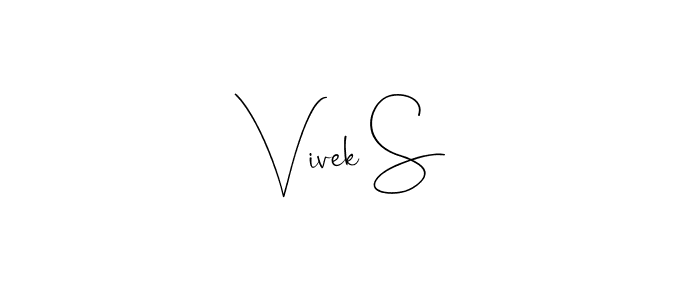 Create a beautiful signature design for name Vivek S. With this signature (Andilay-7BmLP) fonts, you can make a handwritten signature for free. Vivek S signature style 4 images and pictures png