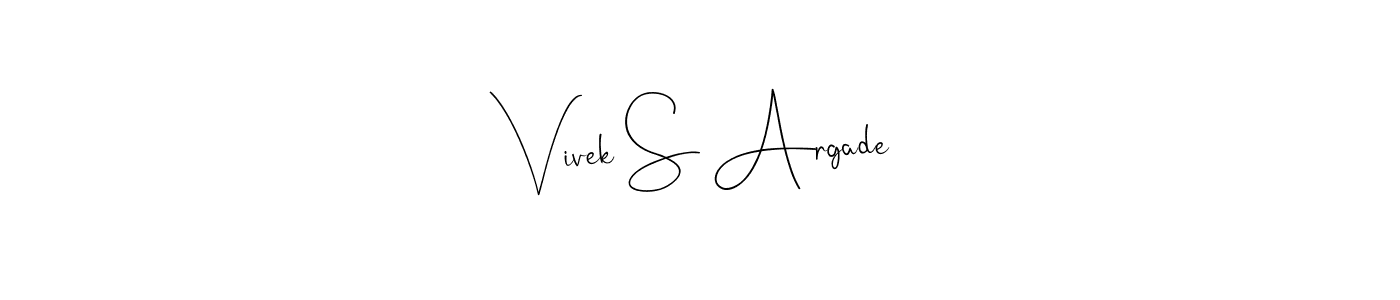 Design your own signature with our free online signature maker. With this signature software, you can create a handwritten (Andilay-7BmLP) signature for name Vivek S Argade. Vivek S Argade signature style 4 images and pictures png