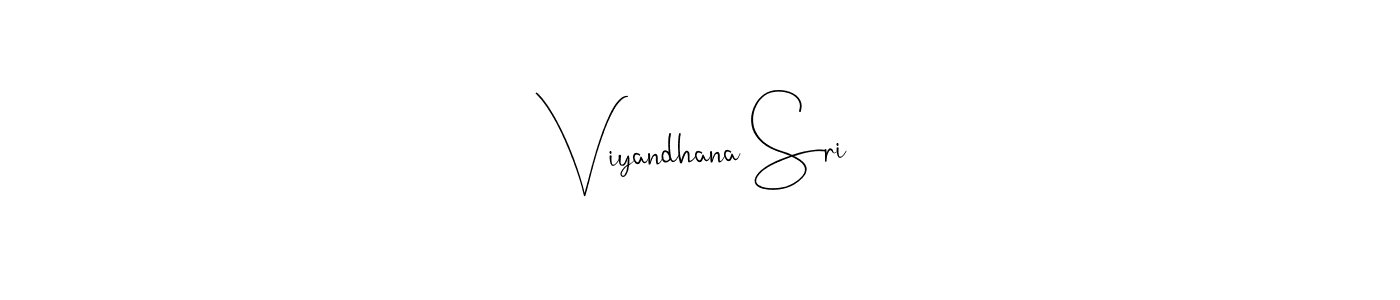 Design your own signature with our free online signature maker. With this signature software, you can create a handwritten (Andilay-7BmLP) signature for name Viyandhana Sri. Viyandhana Sri signature style 4 images and pictures png