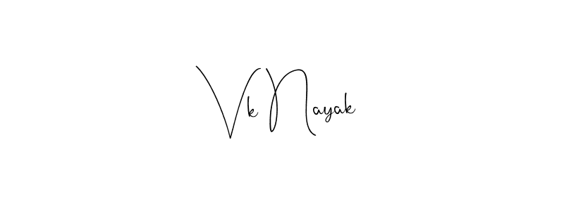 Make a beautiful signature design for name Vk Nayak. With this signature (Andilay-7BmLP) style, you can create a handwritten signature for free. Vk Nayak signature style 4 images and pictures png