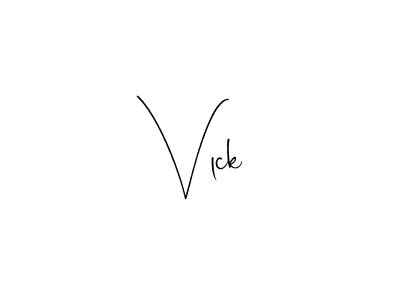 You should practise on your own different ways (Andilay-7BmLP) to write your name (Vlck) in signature. don't let someone else do it for you. Vlck signature style 4 images and pictures png