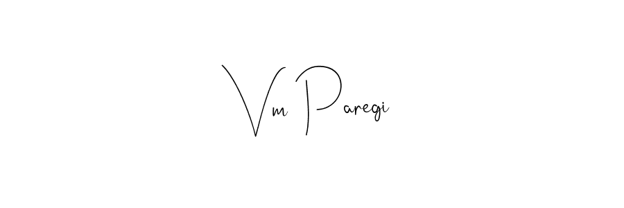 How to make Vm Paregi signature? Andilay-7BmLP is a professional autograph style. Create handwritten signature for Vm Paregi name. Vm Paregi signature style 4 images and pictures png
