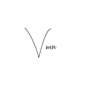 Create a beautiful signature design for name Vmn. With this signature (Andilay-7BmLP) fonts, you can make a handwritten signature for free. Vmn signature style 4 images and pictures png