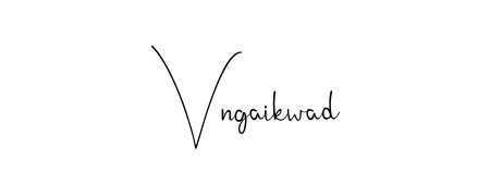 See photos of Vngaikwad official signature. Check more albums & portfolios. Read reviews & check more about Andilay-7BmLP font. Vngaikwad signature style 4 images and pictures png