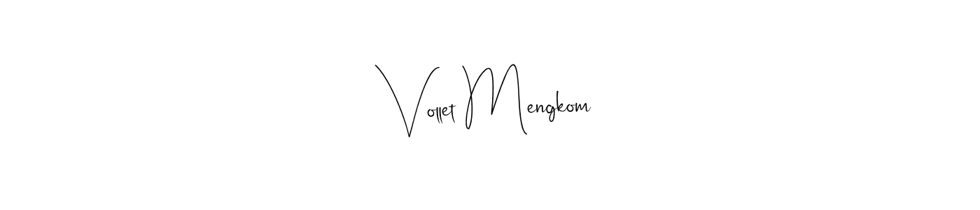 How to make Vollet Mengkom name signature. Use Andilay-7BmLP style for creating short signs online. This is the latest handwritten sign. Vollet Mengkom signature style 4 images and pictures png