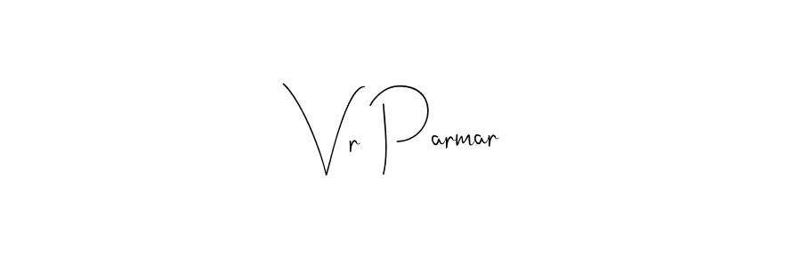 Vr Parmar stylish signature style. Best Handwritten Sign (Andilay-7BmLP) for my name. Handwritten Signature Collection Ideas for my name Vr Parmar. Vr Parmar signature style 4 images and pictures png