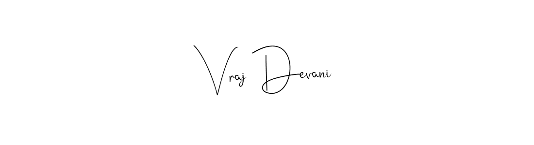 Here are the top 10 professional signature styles for the name Vraj Devani. These are the best autograph styles you can use for your name. Vraj Devani signature style 4 images and pictures png