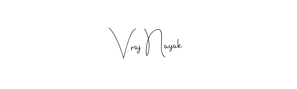 Similarly Andilay-7BmLP is the best handwritten signature design. Signature creator online .You can use it as an online autograph creator for name Vraj Nayak. Vraj Nayak signature style 4 images and pictures png