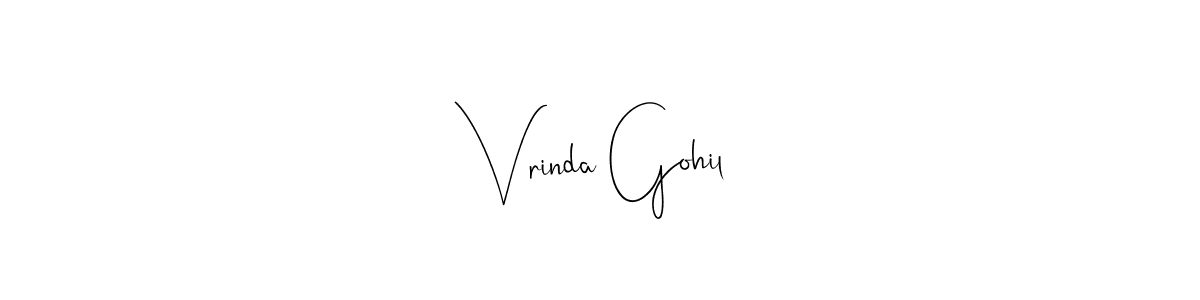 Create a beautiful signature design for name Vrinda Gohil. With this signature (Andilay-7BmLP) fonts, you can make a handwritten signature for free. Vrinda Gohil signature style 4 images and pictures png