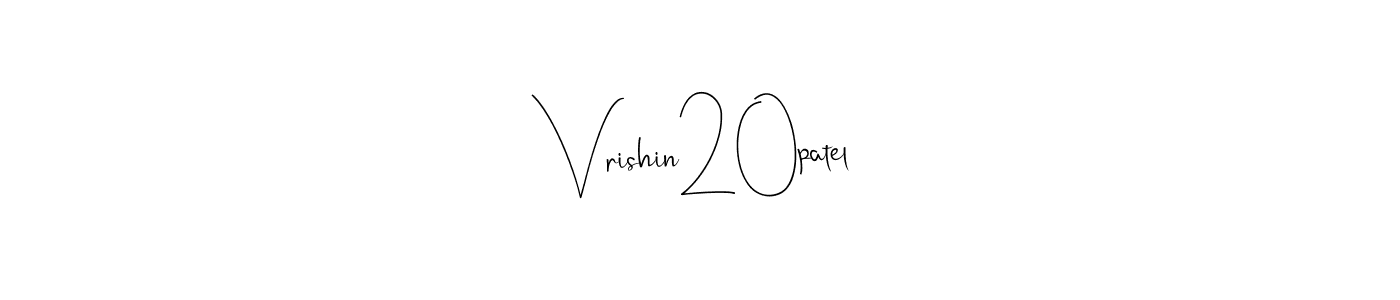 You should practise on your own different ways (Andilay-7BmLP) to write your name (Vrishin20patel) in signature. don't let someone else do it for you. Vrishin20patel signature style 4 images and pictures png