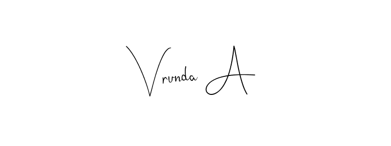 Use a signature maker to create a handwritten signature online. With this signature software, you can design (Andilay-7BmLP) your own signature for name Vrunda A. Vrunda A signature style 4 images and pictures png