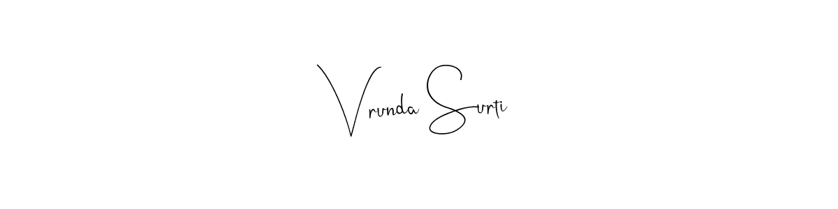 Use a signature maker to create a handwritten signature online. With this signature software, you can design (Andilay-7BmLP) your own signature for name Vrunda Surti. Vrunda Surti signature style 4 images and pictures png