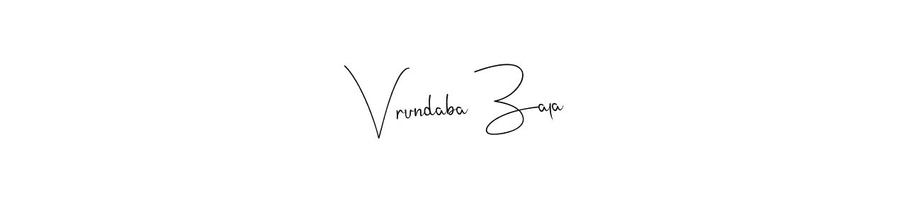 Create a beautiful signature design for name Vrundaba Zala. With this signature (Andilay-7BmLP) fonts, you can make a handwritten signature for free. Vrundaba Zala signature style 4 images and pictures png