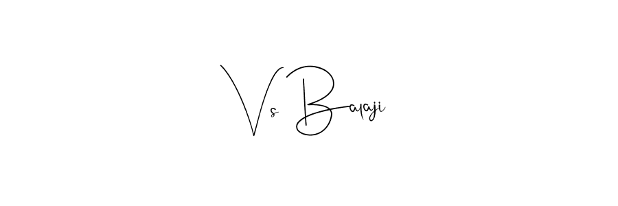Design your own signature with our free online signature maker. With this signature software, you can create a handwritten (Andilay-7BmLP) signature for name Vs Balaji. Vs Balaji signature style 4 images and pictures png