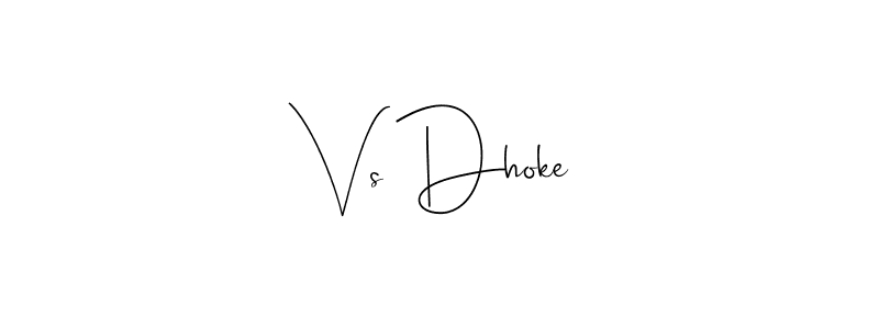 if you are searching for the best signature style for your name Vs Dhoke. so please give up your signature search. here we have designed multiple signature styles  using Andilay-7BmLP. Vs Dhoke signature style 4 images and pictures png