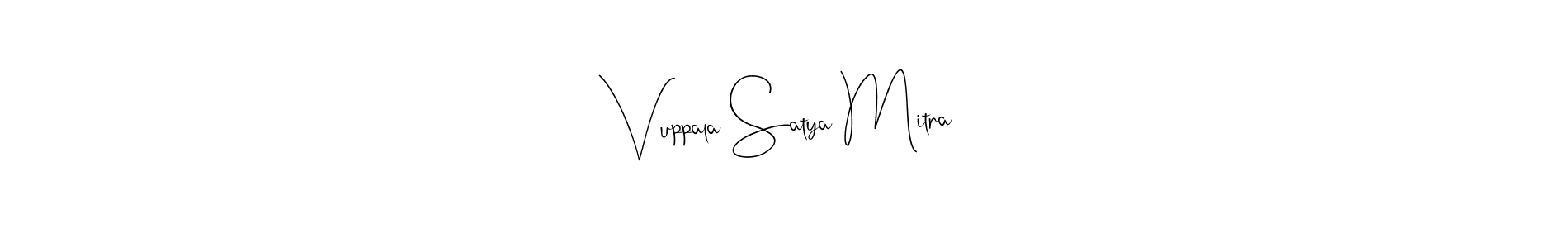 You should practise on your own different ways (Andilay-7BmLP) to write your name (Vuppala Satya Mitra) in signature. don't let someone else do it for you. Vuppala Satya Mitra signature style 4 images and pictures png