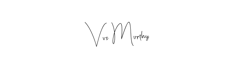 Vvs Murthy stylish signature style. Best Handwritten Sign (Andilay-7BmLP) for my name. Handwritten Signature Collection Ideas for my name Vvs Murthy. Vvs Murthy signature style 4 images and pictures png