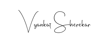 Quickly download Vyankat Sherekar name signature in high-resolution PNG using Andilay-7BmLP style. Ready to insert into PDFs and online applications. Vyankat Sherekar signature style 4 images and pictures png