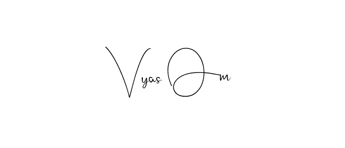 The best way (Andilay-7BmLP) to make a short signature is to pick only two or three words in your name. The name Vyas Om include a total of six letters. For converting this name. Vyas Om signature style 4 images and pictures png