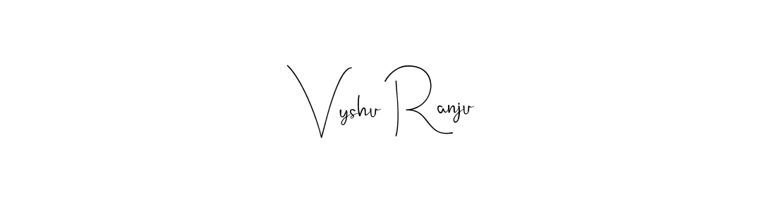 Once you've used our free online signature maker to create your best signature Andilay-7BmLP style, it's time to enjoy all of the benefits that Vyshu Ranju name signing documents. Vyshu Ranju signature style 4 images and pictures png
