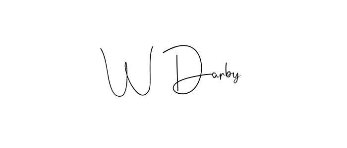 Also we have W Darby name is the best signature style. Create professional handwritten signature collection using Andilay-7BmLP autograph style. W Darby signature style 4 images and pictures png