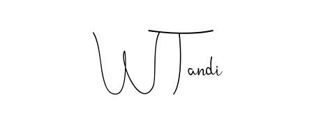 The Andilay-7BmLP lettering style adds unique flourish to name W Tandi. Stand out with a custom digital autograph made in seconds. W Tandi signature style 4 images and pictures png