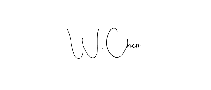 Design your own signature with our free online signature maker. With this signature software, you can create a handwritten (Andilay-7BmLP) signature for name W. Chen. W. Chen signature style 4 images and pictures png