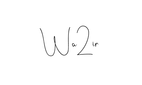 Design your own signature with our free online signature maker. With this signature software, you can create a handwritten (Andilay-7BmLP) signature for name Wa2ir. Wa2ir signature style 4 images and pictures png