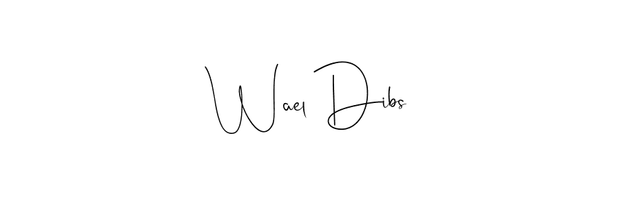 You should practise on your own different ways (Andilay-7BmLP) to write your name (Wael Dibs) in signature. don't let someone else do it for you. Wael Dibs signature style 4 images and pictures png