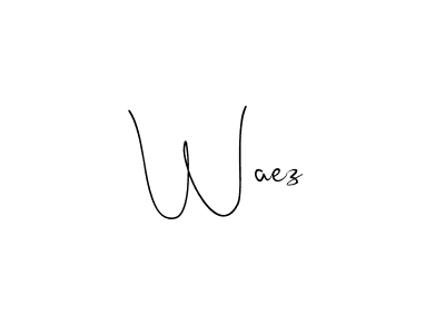 Make a beautiful signature design for name Waez. With this signature (Andilay-7BmLP) style, you can create a handwritten signature for free. Waez signature style 4 images and pictures png