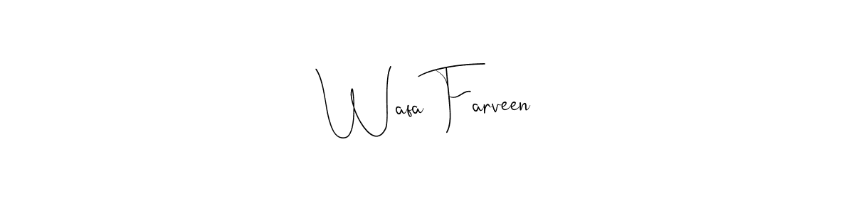 if you are searching for the best signature style for your name Wafa Farveen. so please give up your signature search. here we have designed multiple signature styles  using Andilay-7BmLP. Wafa Farveen signature style 4 images and pictures png
