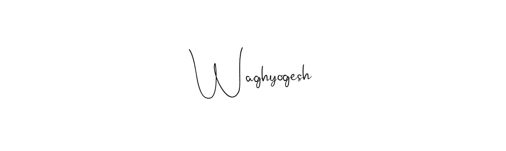 Also we have Waghyogesh name is the best signature style. Create professional handwritten signature collection using Andilay-7BmLP autograph style. Waghyogesh signature style 4 images and pictures png